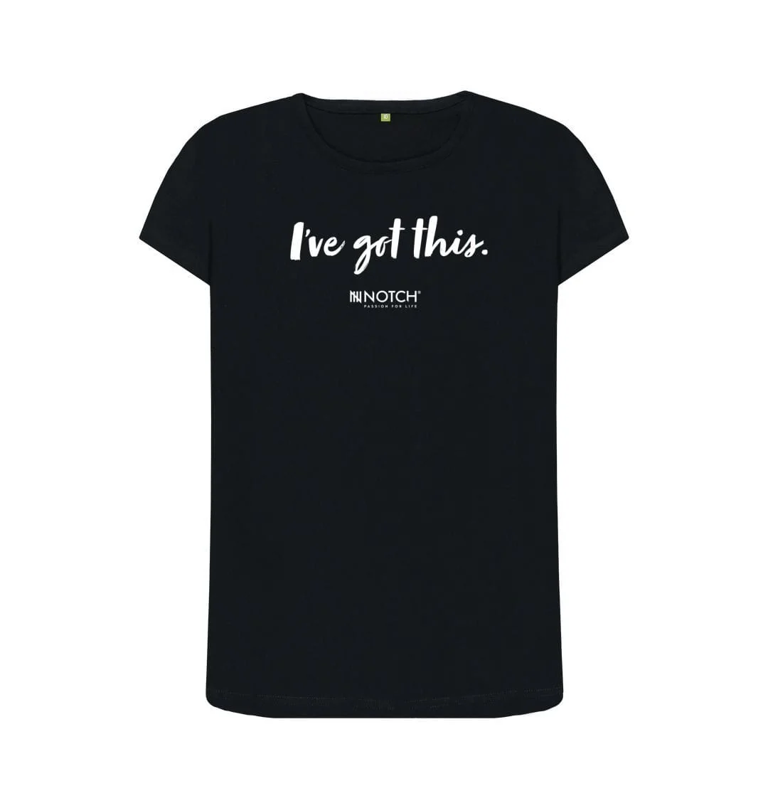 Women's I've got this (White text) T-Shirt - Image 9