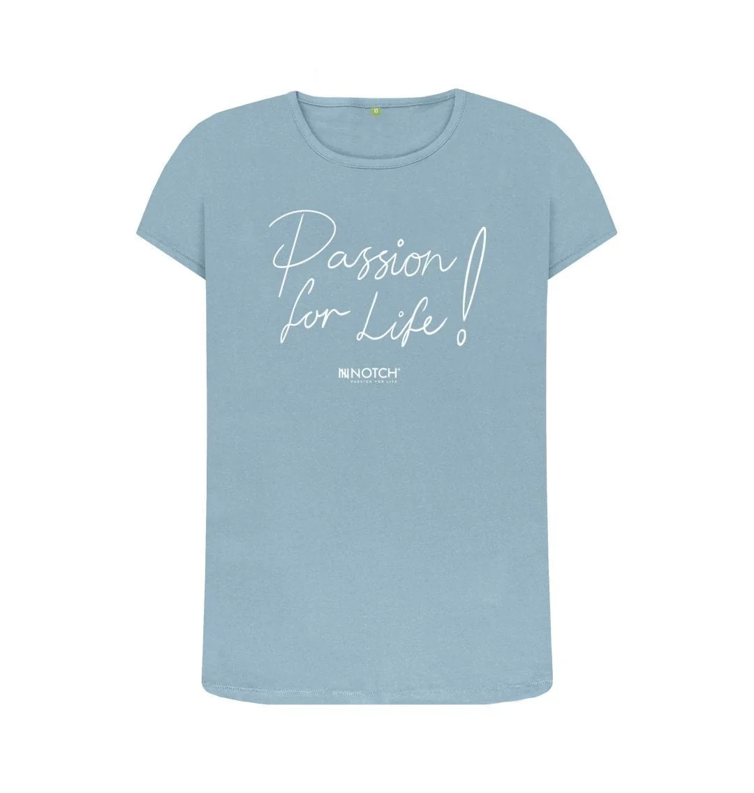 Women's Passion For Life T-Shirt - Image 9